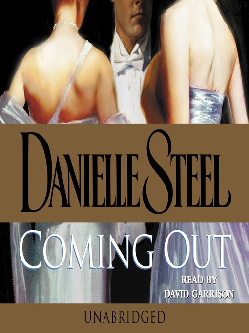 Title details for Coming Out by Danielle Steel - Available
